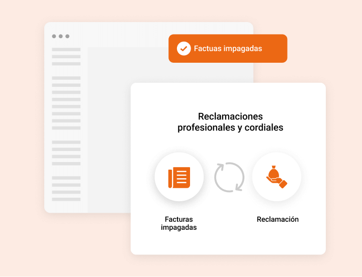 Gestionamos tus impagos de forma digna y cordial, recuperando el importe sea cual sea Con el software de gestión de impagos de tugesto, reclama tus facturas en tono cordial